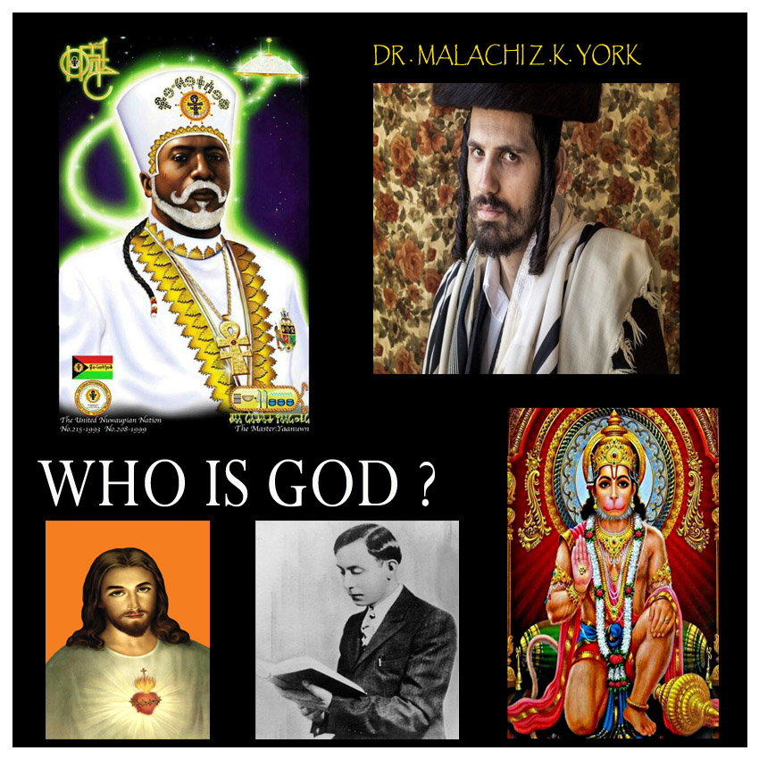 Dr Malalchi Z K York Who Is God